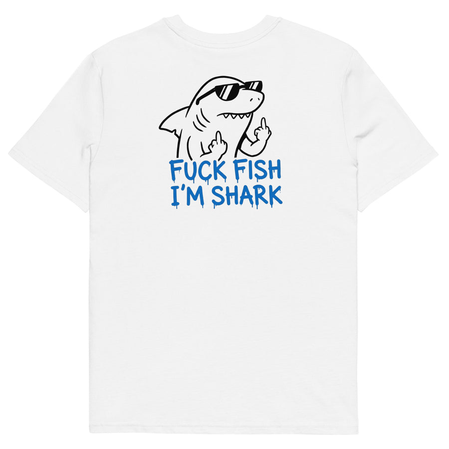 Fuck fish i'm shark
